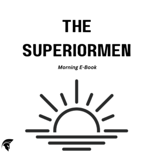 The Superior Men Morning Blueprint